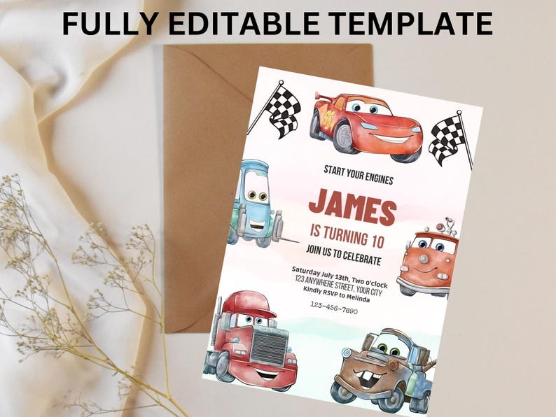 May include: A birthday invitation with cartoon car illustrations, chequered flags, and the text "FULLY EDITABLE TEMPLATE." The invitation reads "JAMES IS TURNING 10" with event details. The design includes a red race car, a blue car, and a brown truck.