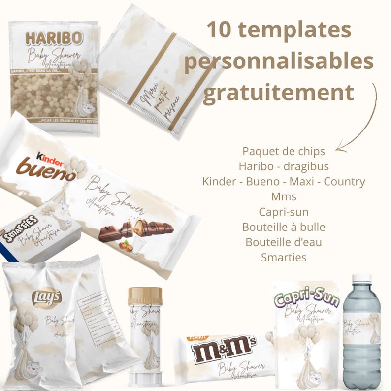 May include: Assortment of baby shower-themed snacks and drinks, including Haribo, Kinder Bueno, Smarties, Lay's chips, Capri-Sun, and bottled water. The image also features text in French, advertising customizable templates.