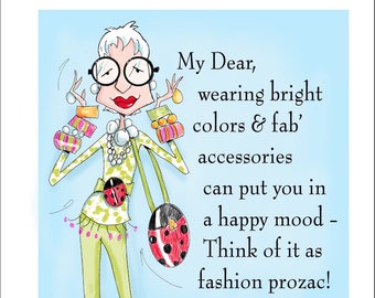 Iris Apfel Inspired Funny Fashion Birthday Card for Friend, Funny Woman Birthday Card, Women Humor cards, Accessory Quote, Fabulous Birthday