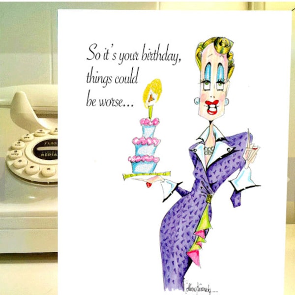 Funny Birthday Card, women humor cards, birthday cards for women, Friendship cards, girlfriend-to-girlfriend cards, women humor card, funny