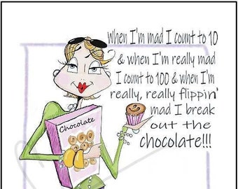 NEW!  NEW! Count to ten funny woman Birthday card, chocolate Humor card, Girlfriend cards, Funny WomeWomen humor cards