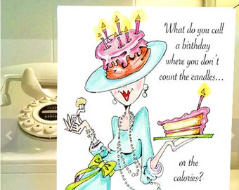 Funny Birthday card, funny women humor greeting cards for her, women humor, funny women cards, funny birthday