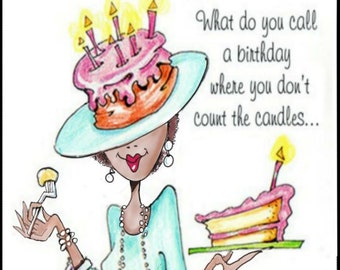 NEW! African American Woman Birthday Card, cards for African American Women, greeting cards for women of color,, funny women humor cards