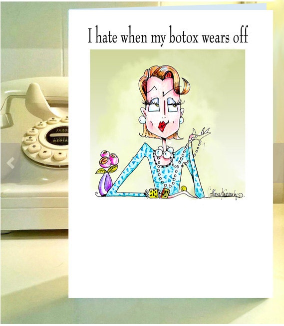 Funny Birthday Card, Botox Humor, Botox Birthday, Birthday Card