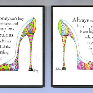 Illustrated shoe art print with funny shoe quote high heel art, funny shoe humor, shoe art, high heel humor image 2