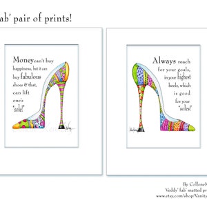 Illustrated shoe art print with funny shoe quote high heel art, funny shoe humor, shoe art, high heel humor image 3