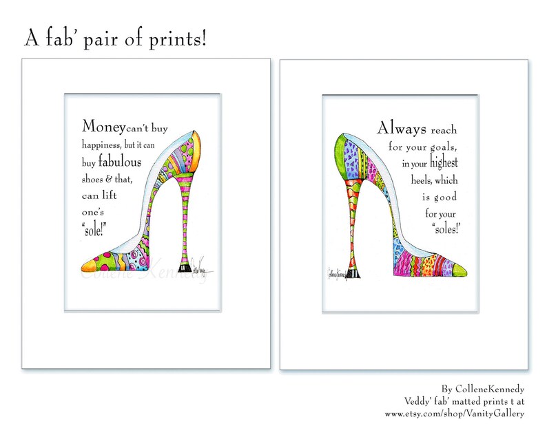 Illustrated shoe art print with funny shoe quote high heel art, funny shoe humor, shoe art, high heel humor image 3