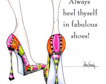 Illustrated high heel shoe print with funny shoe quote