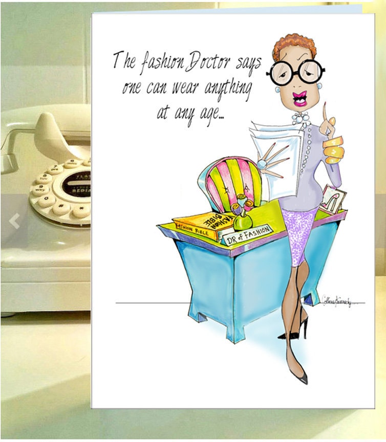 African American Funny women birthday card, Woman of color card, Black Woman Birthday card, Beatiful Black woman card, fashion humor