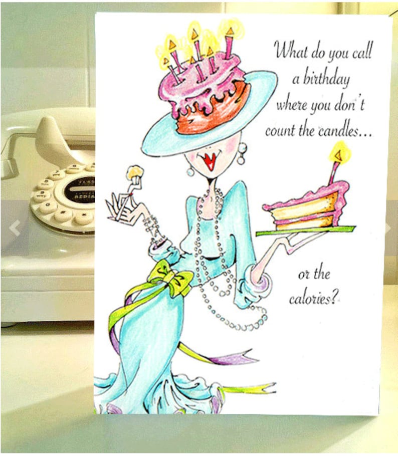 Funny Birthday card, funny women humor greeting cards for her, women humor, funny women cards, funny birthday image 1