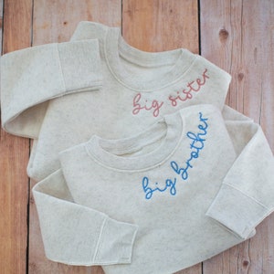 Big Brother Personalized Sweatshirt Big Sister Sweatshirt Embroidered Neckline New Sister Gift for New Brother Custom Sibling Sweatshirt image 1