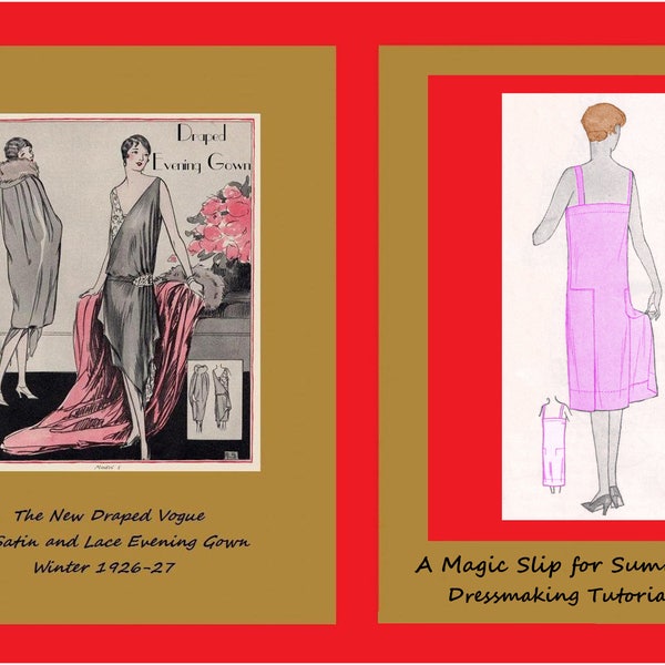 Vintage 1920's Flapper Dressmaking Tutorials - The New Draped Vogue Evening Gown & Slip - Repro Fashion Service Instructions