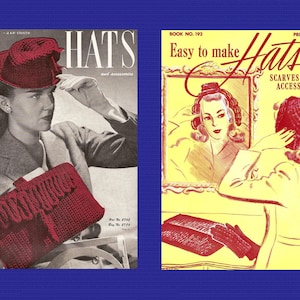 May include: Vintage magazine covers featuring hats and accessories. One cover shows a woman in a red hat and matching purse, with the text "HATS and accessories." The other cover reads "Easy to make Hats, Scarves and Accessories."