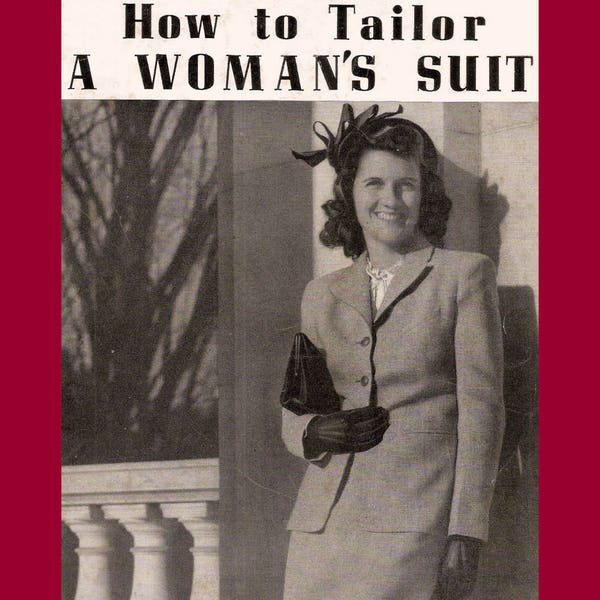 50% Off Sale - 1940's Post World War II - How to Tailor a Woman's Suit by Margaret Smith - Reproduction Sewing Book .pdf - Instant Download