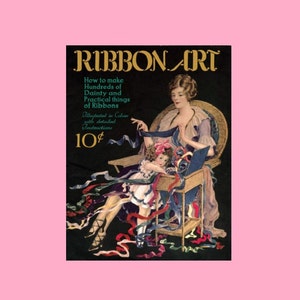 40% Rabatt - Ribbon Art Vol. 1 Nr. III - Reproduktion Magazin - 1920 Vintage Blumenhandwerk, Design, Kostümierung 1923 - Instant Download