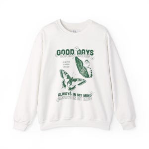 Good Days Unisex Crewneck Sweatshirt, Always Sunny Inside, Cozy Gift, Relaxed Fit, Casual Wear, Perfect for Fall
