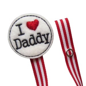 Baby Pacifier Clip, I love Daddy Pacifier Clip, Fathers Day, I heart Daddy Baby Pacifier Clip, pciheart02
