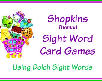 Shopkins Themed Sight Word Card Games - Dolch Sight Words