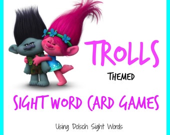 Trolls Themed Sight Word Card Games - Dolch Sight Words