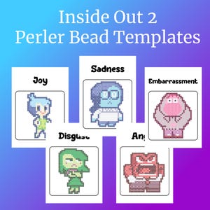 May include: Five printable templates for making perler bead characters from the movie Inside Out 2. The characters are Joy, Sadness, Disgust, Anger, and Embarrassment.