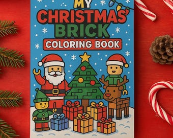 Christmas Brick Coloring Book for Kids | Printable Holiday LEGO-Style Pages Santa, Reindeer, Snowmen & Tree Scenes | Fun Christmas Activity