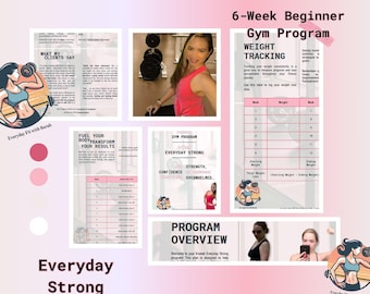 Puede incluir: Gráfico de programa de fitness con el texto "6-Week Beginner Gym Program". La imagen incluye una mujer con ropa de entrenamiento, gráficos para el seguimiento del peso y las palabras "Everyday Strong".