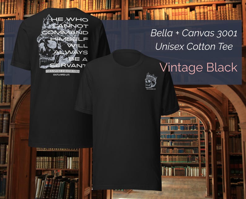 K&ouml;nnte beinhalten: Zwei schwarze Unisex-Baumwoll-T-Shirts mit einem Totenkopf-Motiv. Eines der T-Shirts zeigt die Grafik auf der R&uuml;ckseite mit dem Text: &bdquo;HE WHO CANNOT COMMAND HIMSELF WILL ALWAYS BE A SERVANT&ldquo;. Das andere T-Shirt zeigt die Grafik auf der Vorderseite. Der Text &bdquo;Bella + Canvas 3001 Unisex Cotton Tee Vintage Black&ldquo; ist ebenfalls sichtbar.