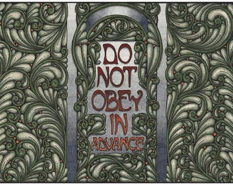 Resistance art: "Do Not Obey in Advance" 16x11 archival print