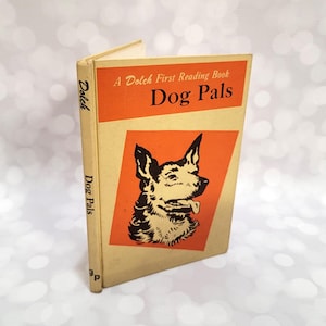 Dog Pals Book 1959 A Dolch First Reading Book Vintage Children&#39;s Book