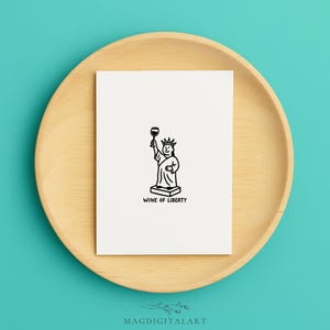 Divertente biglietto d'auguri "Wine of Liberty" – Biglietto minimalista fatto a mano con la Statua della Libertà – Biglietto umoristico per gli amanti del vino o per il 4 luglio
