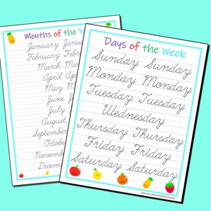 May include: Two printable worksheets for practising cursive handwriting. The first worksheet lists the months of the year with dotted lines to trace. The second worksheet lists the days of the week with dotted lines to trace. Both worksheets feature colourful fruit illustrations.
