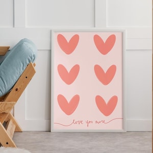 Pink Heart Wall Art - Love You More Printable - Minimal Valentine’s Day Decor - Digital Download for Bedroom or Gallery Wall