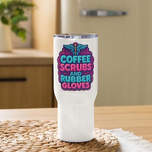 RN coffee, scrubs, rubber gloves
