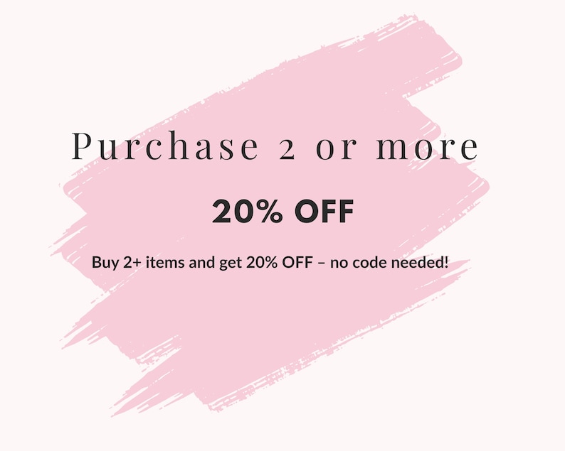 May include: Text on a light background with a pink brushstroke. The text reads "Purchase 2 or more 20% OFF". Below, it says "Buy 2+ items and get 20% OFF - no code needed!"