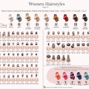 May include: A chart titled "Women Hairstyles" with various hairstyles and hair colors. The chart includes examples of hairstyles and color codes, such as WH10 + D. Hair colors include white, grey, blonde, brown, and black. Additional vibrant colors are also shown.