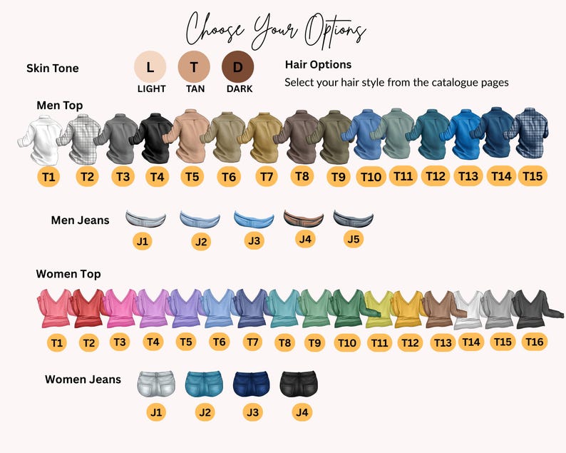 May include: A product selection guide with options for skin tone, tops, and jeans. The text "Choose Your Options" is at the top. The guide includes options for men's and women's clothing, with various colors and styles.