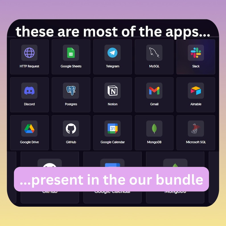 Może przedstawiać: Siatka ikon aplikacji na ciemnym tle, w tym HTTP Request, Google Sheets, Telegram, MySQL, Slack, Discord, Postgres, Notion, Gmail, Airtable, Google Drive, GitHub, Google Calendar, MongoDB i Microsoft SQL. Tekst: "these are most of the apps... present in the our bundle."