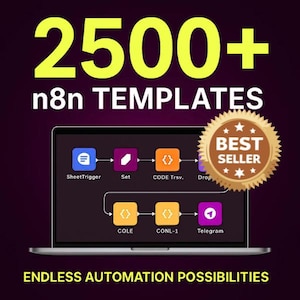 Puede incluir: Una pantalla de portátil muestra un diagrama de flujo de trabajo con iconos coloridos y el texto "2500+ n8n TEMPLATES." Una insignia dorada de "BEST SELLER" está a la derecha. La parte inferior dice "ENDLESS AUTOMATION POSSIBILITIES."