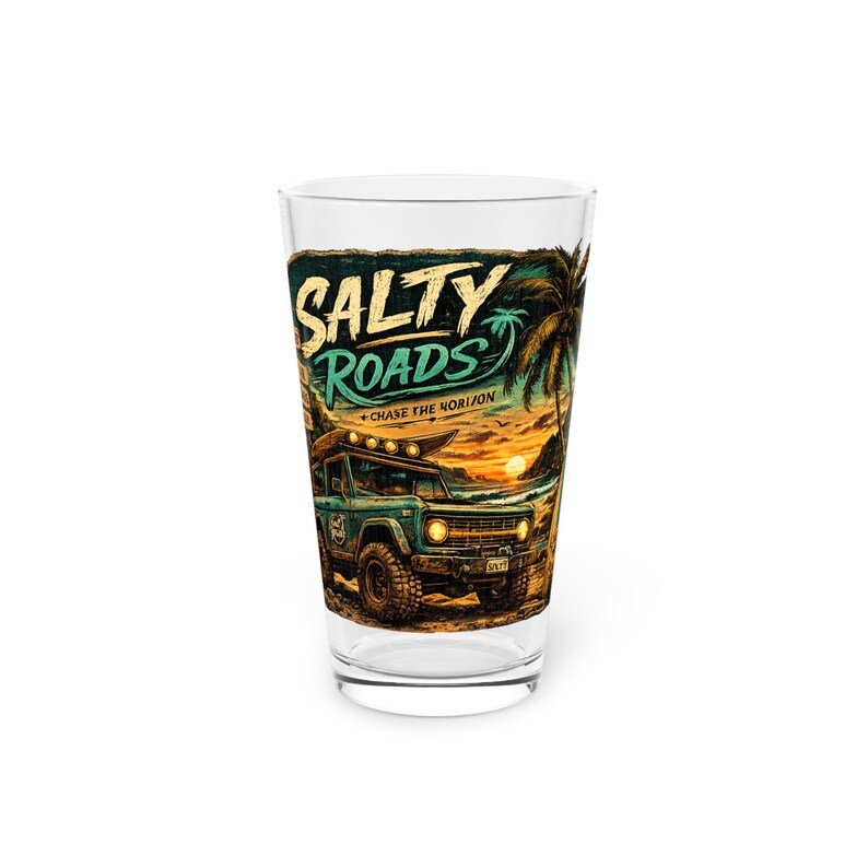 Salty Roads™ - Dirty Roads & Cold Beer Pint Glass image 3