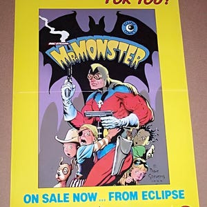 May include: A rectangular comic book poster with a yellow border featuring the text HE'S COMING... FOR YOU! and ON SALE NOW... FROM ECLIPSE. The central illustration depicts a costumed hero holding two pistols, surrounded by children and a dog.