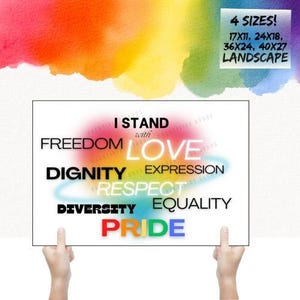 Ich stehe mit Freiheit, Würde, Stolz, Respekt, Vielfalt, Gleichheit – Pride Month Demo Poster | LGBTQ+ Ally Zeichen | Landschaftsdruck