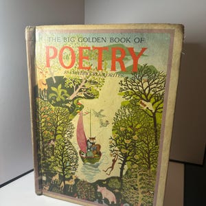 May include: Vintage "The Big Golden Book of Poetry" with a colorful cover illustration. The cover features a whimsical scene with animals, trees, and a boat. The title "POETRY" is in large red letters. The book is a collection of 85 childhood favorites.