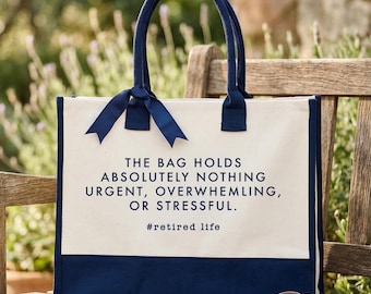 Fourre-tout amusant pour une retraite, le sac ne contient rien, citation, cadeau humoristique pour la retraite