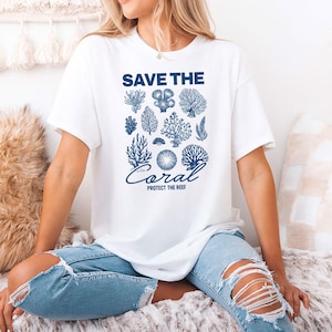 Save The Coral Graphic T Shirt Ocean Conservation Tee Marine Life Awareness Top Protect The Reef Summer Eco Friendly Beachwear