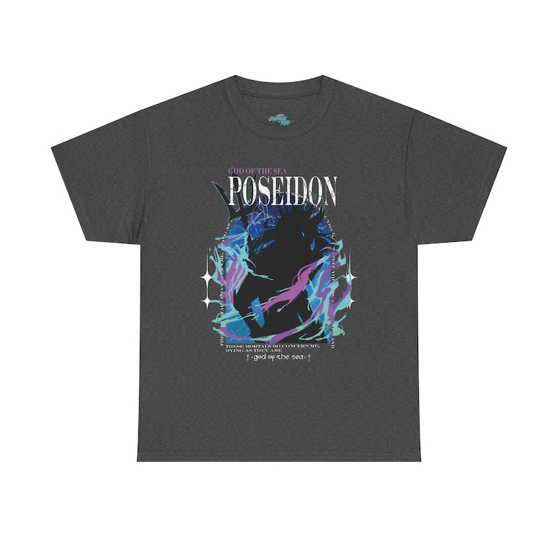 May include: Dark gray t-shirt featuring the word "POSEIDON" above a graphic of the sea god. The design includes blue and purple accents, with text that reads "GOD OF THE SEA" and a quote at the bottom. A casual tee.