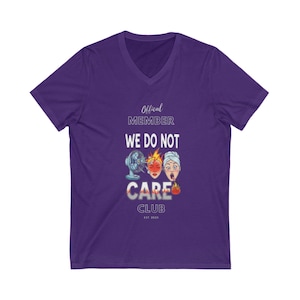 Official Member We Do Not Care Club Tee Shirt