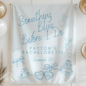 Something Blue Before I Do Banner Bachelorette Party Decor Blue Bridal Shower Sign Bride to Be Banner Custom Bach Party Decoration