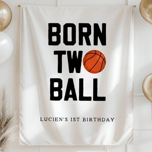 Born Two Ball Birthday Banner Basketball Theme Party Decoration, Custom 2nd Birthday Banner, Sports Birthday Party Backdrop