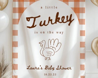 Fall Baby Shower Banner A Little Turkey Is on the Way Thanksgiving Baby Shower Decor Custom Baby Shower Sign Personalized Party Banner