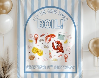 Let The Good Times Boil Birthday Banner Crawfish Party Backdrop Custom Southern Birthday Decor Personalized Bayou Sign